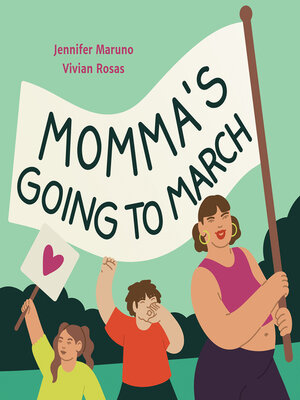 cover image of Momma's Going to March